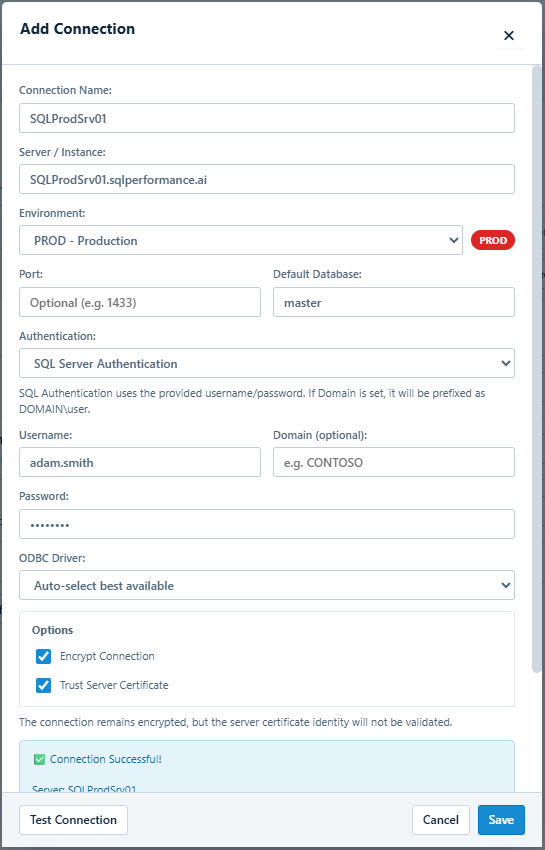 Add Connection dialog with a demo production profile, SQL Server Authentication, ODBC driver auto-select, encryption options, and a successful test result